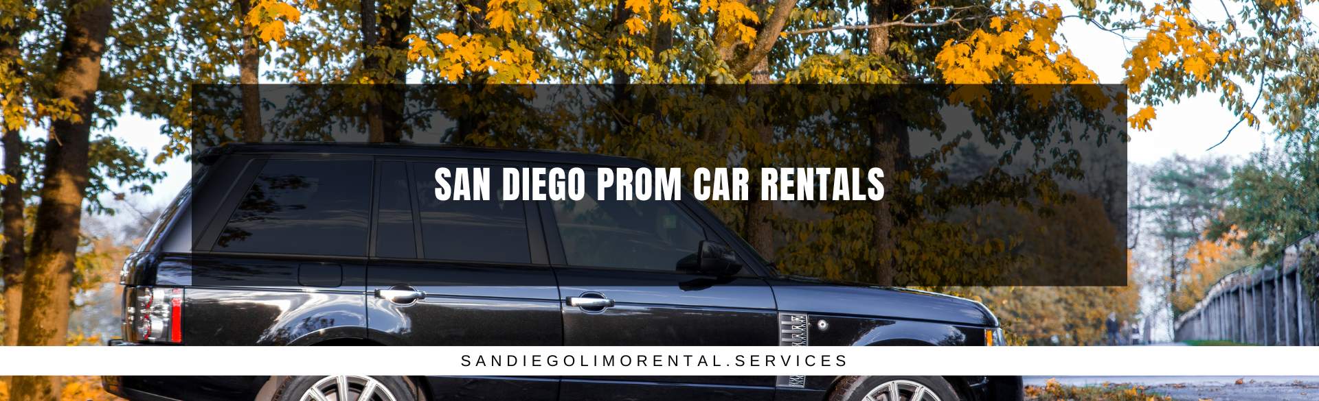 San Diego Prom Car Rentals